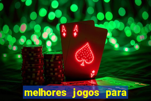 melhores jogos para play store